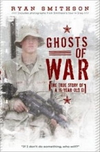 Cover art for Ghosts of War: The True Story of a 19-Year-Old GI