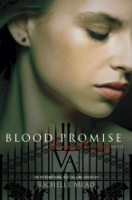 Cover art for Blood Promise (Vampire Academy, Book 4)