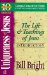 Cover art for The Uniqueness of Jesus: The Life and Teachings of Jesus (10 Basic Steps Toward Christian Maturity Introduction)