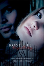 Cover art for Frostbite (Vampire Academy, Book 2)