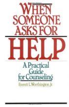 Cover art for When Someone Asks for Help: A Practical Guide for Counseling