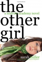 Cover art for The Other Girl: A Midvale Academy Novel