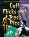 Cover art for Videohound's Complete Guide to Cult Flicks and Trash Pics