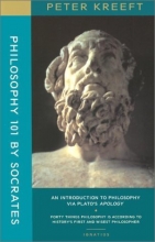 Cover art for Philosophy 101 by Socrates: An Introduction to Philosophy Via Plato's Apology