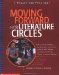 Cover art for Moving Forward With Literature Circles: How to Plan, Manage, and Evaluate Literature Circles to Deepen Understanding and Foster a Love of Reading (Theory and practice)