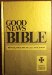 Cover art for Good News Bible with Deuterocanonicals/Apocrypha (The Bible in Today's English Version) (The Bible in Today's English Version)