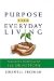 Cover art for Purpose for Everyday Living: Finding God in Everyday Life