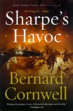 Cover art for Sharpe's Havoc: Richard Sharpe & the Campaign in Northern Portugal, Spring 1809 (Richard Sharpe's Adventure Series #7)