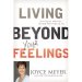 Cover art for Living Beyond Your Feelings - Joyce Meyer