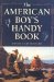 Cover art for The American Boy's Handy Book: What to Do and How to Do It