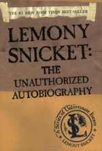 Cover art for Lemony Snicket: The Unauthorized Autobiography (A Series of Unfortunate Events)