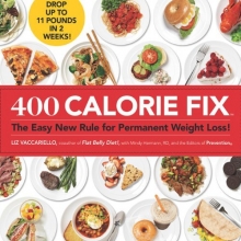Cover art for 400 Calorie Fix: The Easy New Rule for Permanent Weight Loss!