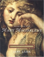 Cover art for Searching for Mary Magdalene: A Journey Through Art and Literature