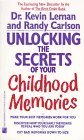 Cover art for Unlocking the Secrets of Your Childhood Memories