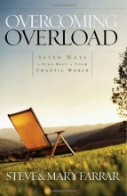 Cover art for Overcoming Overload: Seven Ways to Find Rest in Your Chaotic World