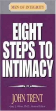 Cover art for Eight Steps to Intimacy (Men of Integrity Booklets)