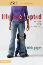 Cover art for Life Interrupted: The Scoop on Being a Young Mom (Mothers of Preschoolers (Mops))