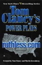 Cover art for Ruthless.Com (Tom Clancy's Power Plays, Book 2)