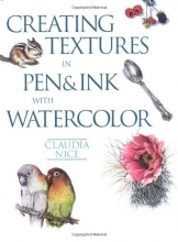 Cover art for Creating Textures in Pen and Ink with Watercolor