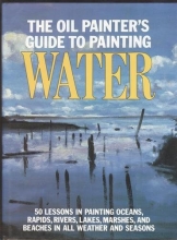 Cover art for Oil Painter's Guide to Painting Water