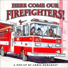 Cover art for Here Come Our Firefighters! : A Richard Scarry Pop-up Book