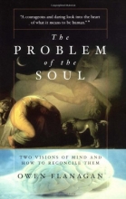Cover art for The Problem Of The Soul: Two Visions Of Mind And How To Reconcile Them
