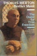 Cover art for Thomas Merton, Brother Monk: The Quest for True Freedom