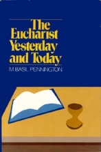 Cover art for The Eucharist yesterday and today