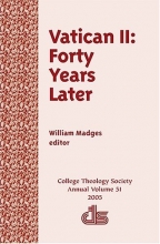 Cover art for Vatican II: Forty Years Later (Annual Publication of the College Theology Society)