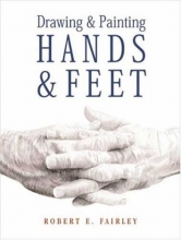 Cover art for Drawing & Painting Hands & Feet