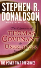 Cover art for The Power That Preserves (Chronicles of Thomas Covenant the Unbeliever #3)