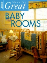 Cover art for Sunset Ideas for Great Baby Rooms