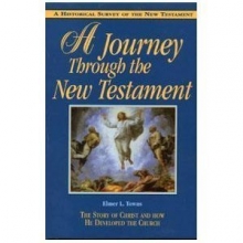 Cover art for A Journey Through the New Testament: The Story of Christ and How He developed the Church