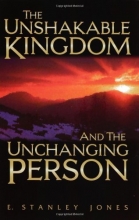 Cover art for The Unshakable Kingdom and the Unchanging Person