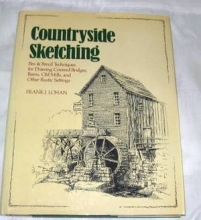 Cover art for COUNTRYSIDE SKETCHING Pen & Pencil Techniques for Drawing Covered Bridges, Barns, Old Mills and Other Rustic Settings