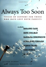 Cover art for Always Too Soon: Voices of Support for Those Who Have Lost Both Parents