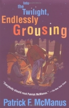 Cover art for Into the Twilight, Endlessly Grousing