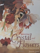 Cover art for Painting Crystal and Flowers in Watercolor
