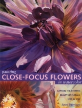 Cover art for Painting Close-Focus Flowers in Watercolor