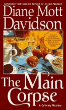 Cover art for The Main Corpse (Goldy Culinary Mysteries, Book 6)