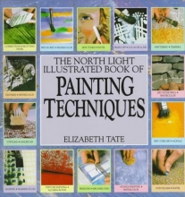 Cover art for The North Light Illustrated Book of Painting Techniques