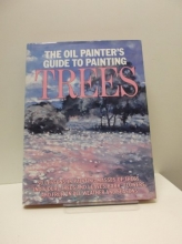 Cover art for The Oil Painter's Guide to Painting Trees