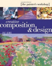 Cover art for The Painter's Workshop: Creative Composition & Design