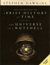 Cover art for The Illustrated A Brief History of Time / The Universe in a Nutshell - Two Books in One
