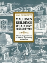 Cover art for Machines Buildings Weaponry of Biblical Times