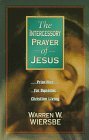 Cover art for The Intercessory Prayer of Jesus: Priorities for Dynamic Christian Living