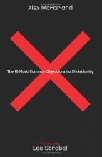 Cover art for The 10 Most Common Objections to Christianity