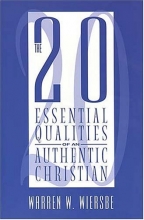 Cover art for The 20 Essential Qualities of an Authentic Christian