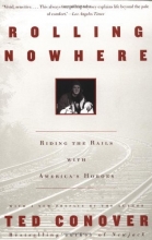 Cover art for Rolling Nowhere: Riding the Rails with America's Hoboes