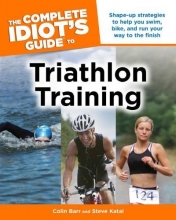 Cover art for The Complete Idiot's Guide to Triathlon Training